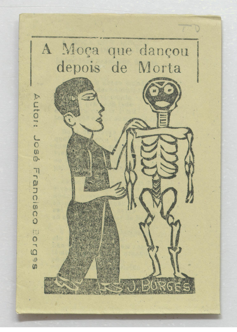 José Francisco Borges, A Moça Que Dançou Depois de Morta. Collection Thomas Fisher Rare Book Library, University of Toronto. CC BY-NC-SA 2.0