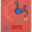 little DRIPS cause big SLIPS - Workplace Safety Poster #15