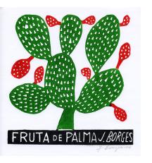 Fruta de Palma  - José Francisco Borges