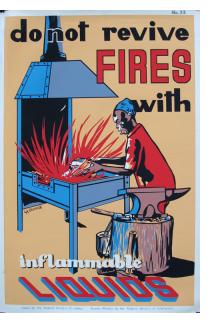 do not revive FIRES with inflammable LIQUIDS - Workplace Safety Poster #33