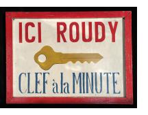 ICI ROUDY CLEF à laMINUTE - Haitian Locksmith Signboard