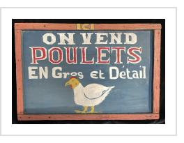ICI ON VEND POULETS - Two-sided Haitian Signboard