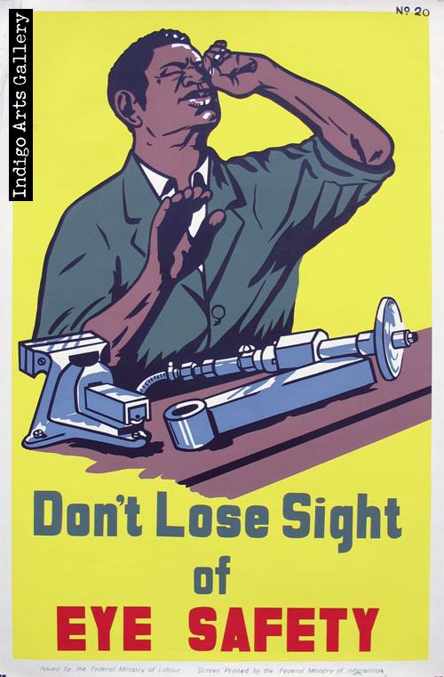 Don't Lose Sight of EYE SAFETY - Workplace Safety Poster #20 | Indigo Arts